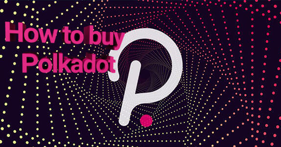 How to buy Polkadot