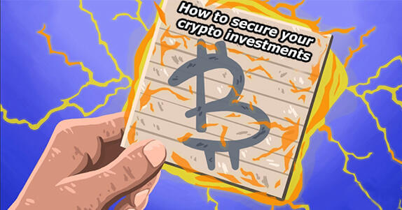 How to secure your crypto investments